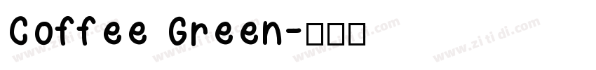 Coffee Green字体转换